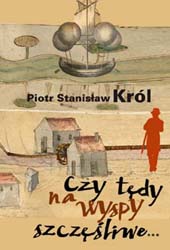 Okładka - Czy tędy na wyspy szczęśliwe...